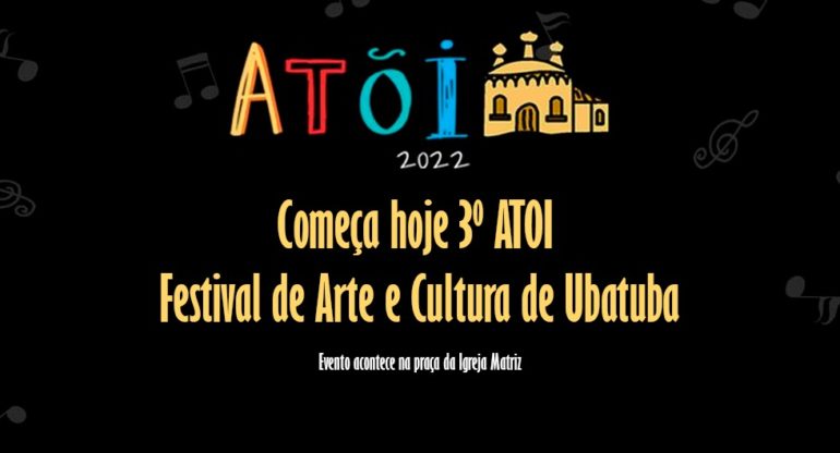 Banner do 3º ATOI - Festival de Arte e Cultura de Ubatuba