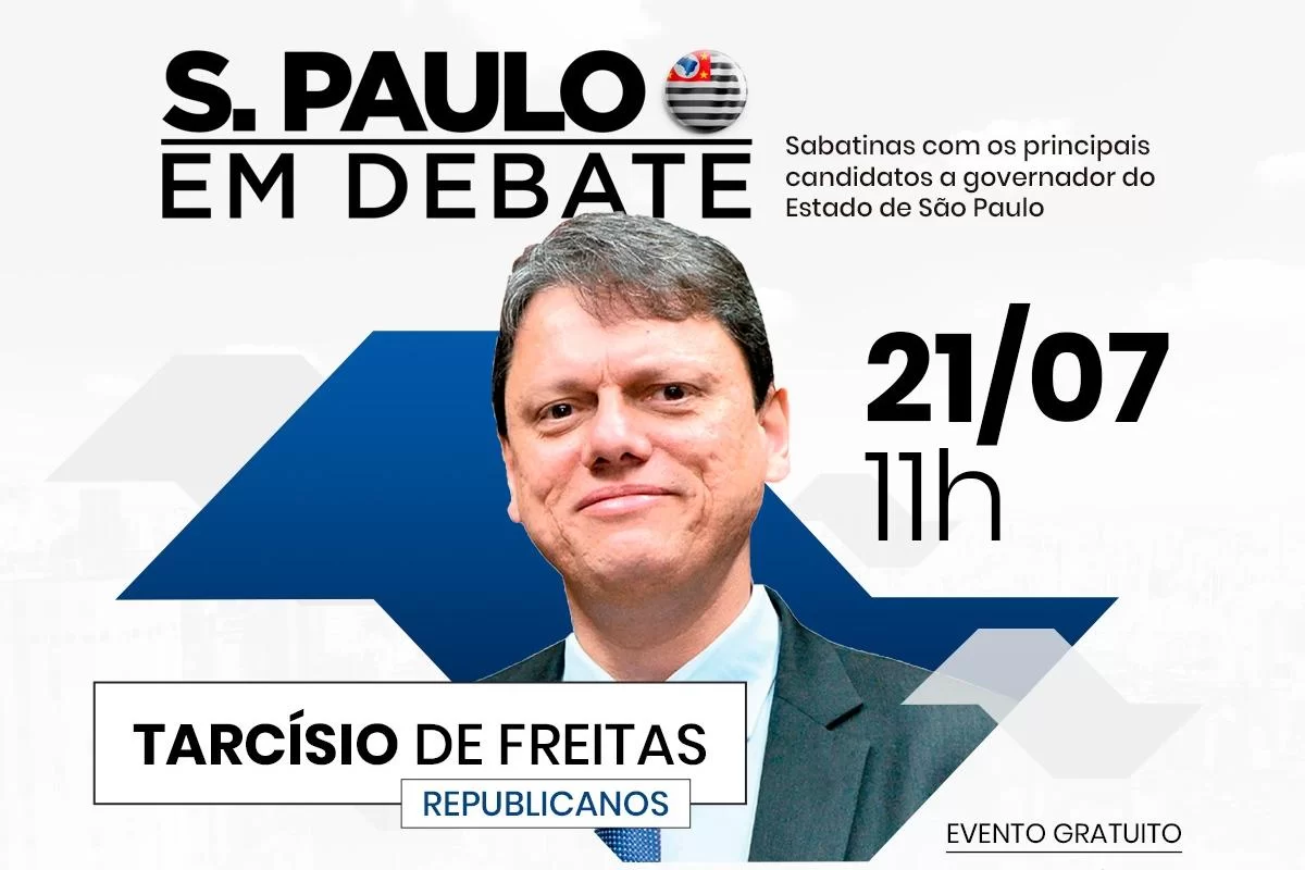 Arte de divulgação do evento São Paulo em Debate. com Tarcísio de Freitas como foco.