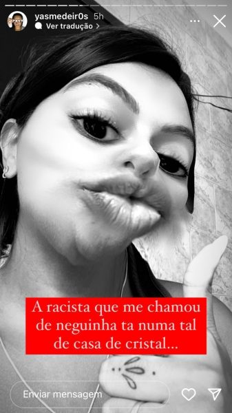 trecho dos stories da influenciadora Yasmin Medeiros em que acusa Giovanna Leão de racismo