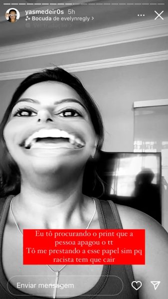 trecho dos stories da influenciadora Yasmin Medeiros em que acusa Giovanna Leão de racismo