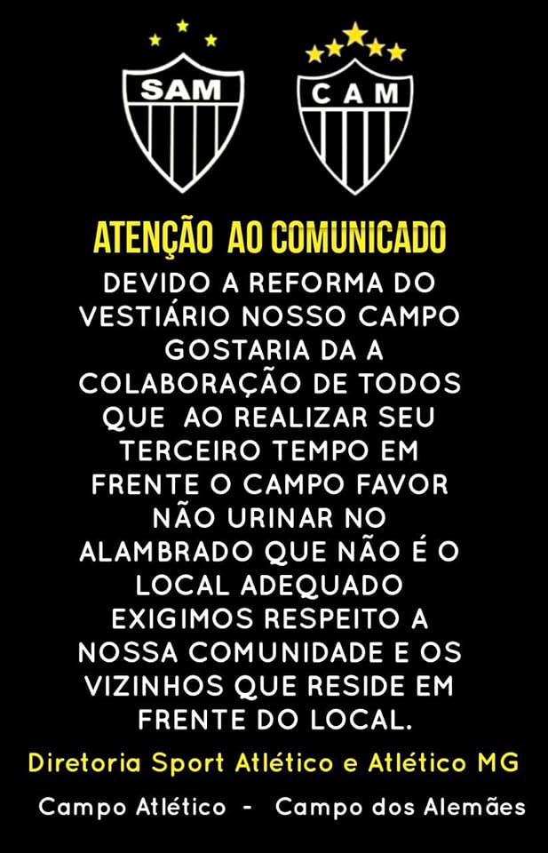 atlético mineiro de são josé emitiu nota pedindo para que as pessoas não urinem na alambrado do campo.