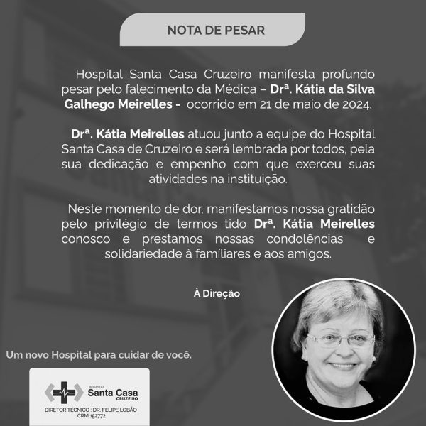 Nota de pesar da Santa Casa de Cruzeiro, pela morte de médica pediatra atropelada pelo próprio carro